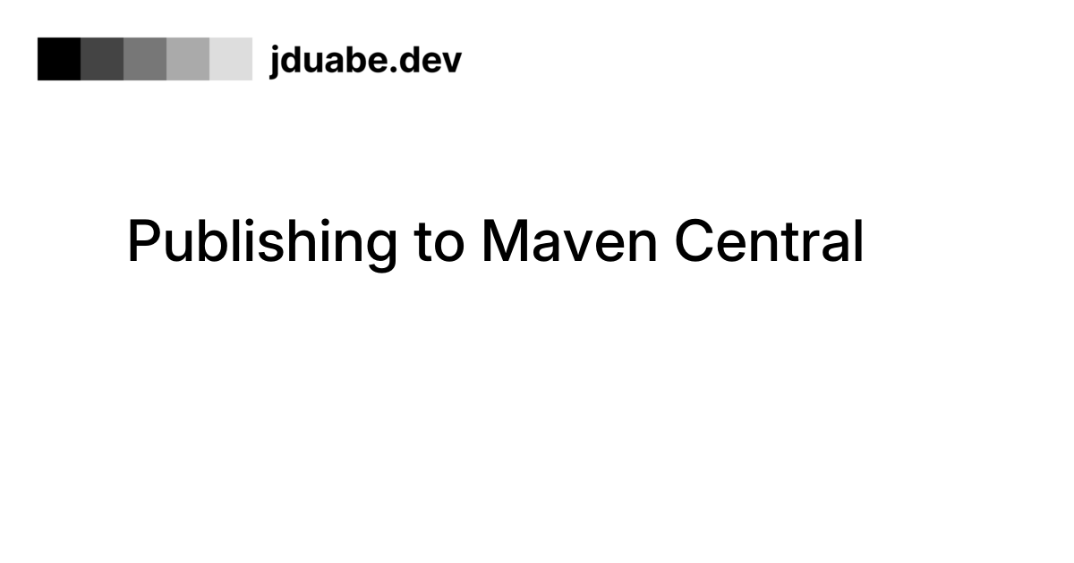 Publishing to Maven Central